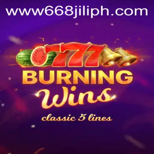 BurningWins: A Spark of Excitement in the Gaming World with 668JILI