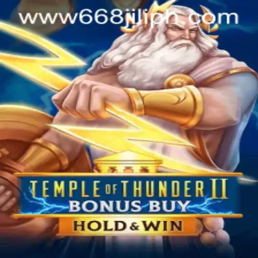 Temple of Thunder II Bonus Buy: A Thrilling Gaming Adventure with 668JILI